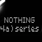 Nothing Phone 4a Specs Leaked