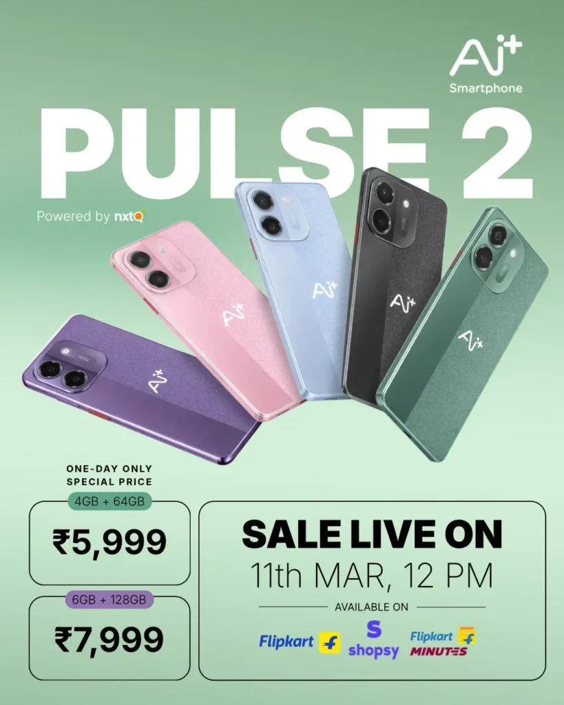 Ai+ Pulse 2 Launched in India: 120Hz Screen & 6000mAh for ₹5,999 2 Ai+ Pulse 2 Launched in India