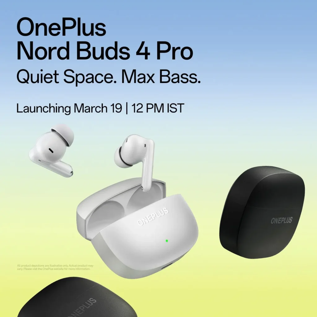 OnePlus Nord Buds 4 Pro in India on March 19