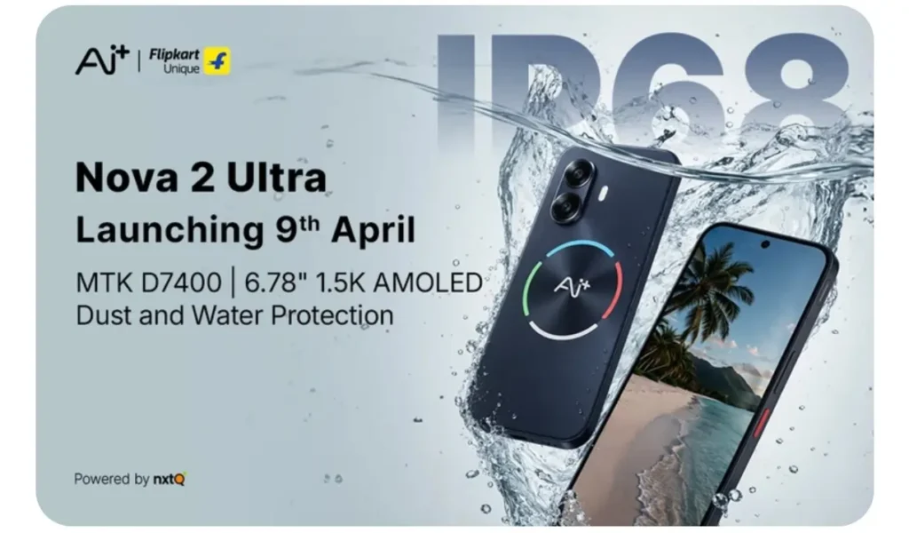Ai+ Nova 2 Ultra launch in India on April 9, 2026