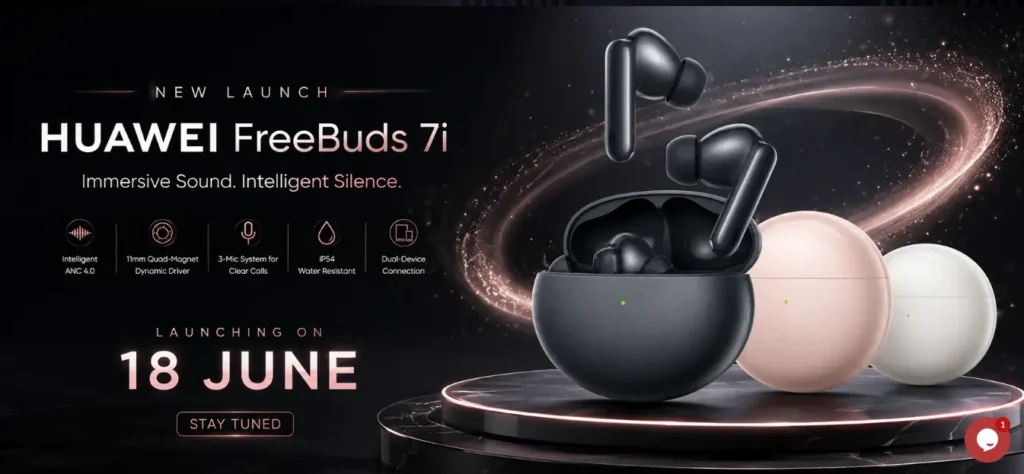 Huawei FreeBuds 7i launch June 18th