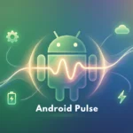 How to set up Android Pulse