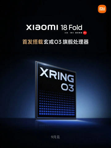 Xiaomi Xuanjie O3 Announced: 3nm 10-Core Chip to Power Next-Gen Flagships 3 Xiaomi Xuanjie O3 release on Xiaomi 18 Fold