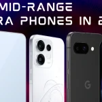 Best Mid-Range Camera Phones